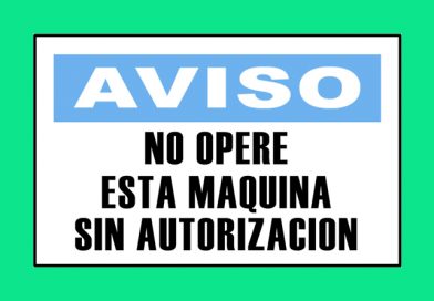 Aviso 3335 NO OPERE ESTA MAQUINA SIN AUTORIZACION