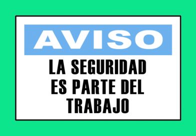 Aviso 3341 LA SEGURIDAD ES PARTE DEL TRABAJO