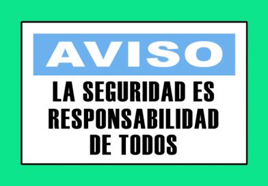 Aviso 3342 LA SEGURIDAD ES RESPONSABILIDAD DE TODOS