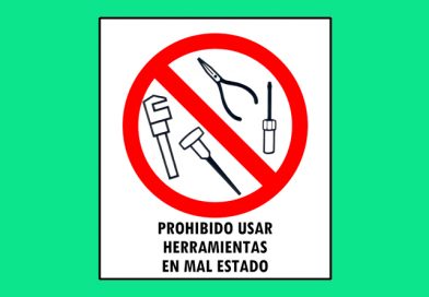 Prohibido 055 USAR HERRAMIENTAS EN MAL ESTADO