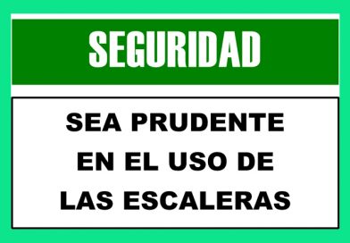 Seguridad 2321 SEA PRUDENTE EN EL USO DE LAS ESCALERAS